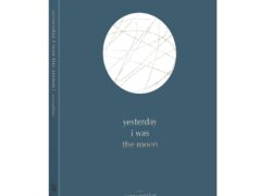 Yesterday I was the Moon by Noor Unnahar book Review