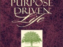 The Purpose Driven Life: What on Earth Am I Here for book Review