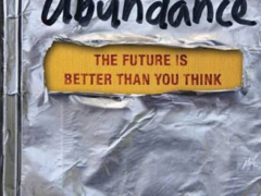 Abundance: The Future Is Better Than You Think by Peter H. Diamandis Book Overview